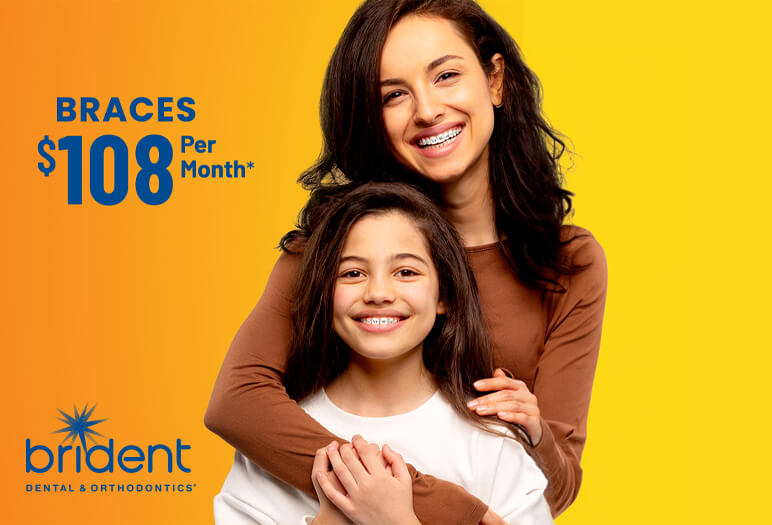 Braces $108 per month*